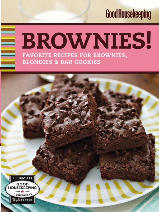 Title details for Good Housekeeping Brownies! by Good Housekeeping - Available